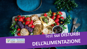 Test disturbi alimentazione Psicologo Foggia Carlo Robusto